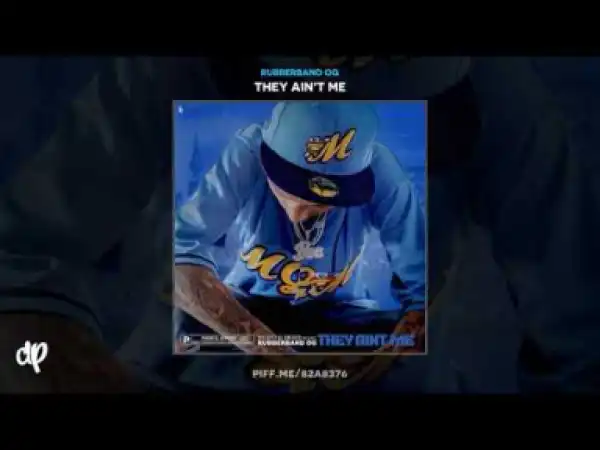 Rubberband OG - Stay Woke